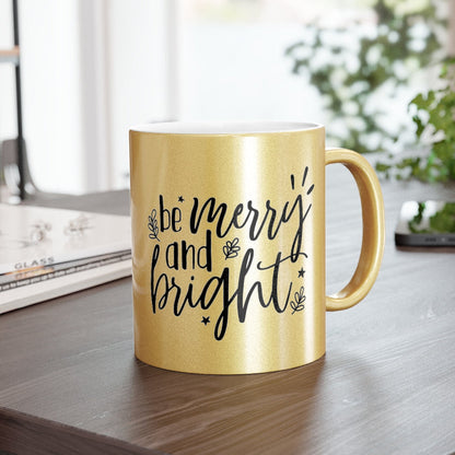 Be Merry Metallic Mug