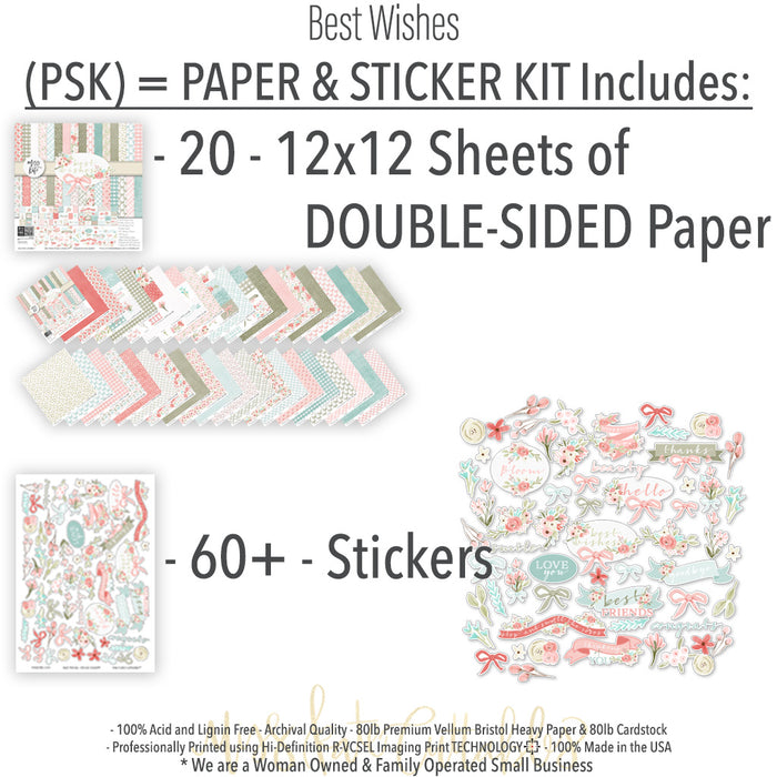 Best Wishes Paper & Sticker Kit, includes image, showing 12x12 scrapbook paper and coordinating stickers for scrapbook layouts, photo albums, memory keeping, cards, and paper crafts. Buyer theme: Friendship & Celebration Scrapbook Paper & Sticker Kit. 12x12 floral paper and sticker kit. Visible artwork includes wildflowers, leafy sprigs, floral banners, sentiment labels. Coordinating patterns include polka dots, floral toss, botanical print