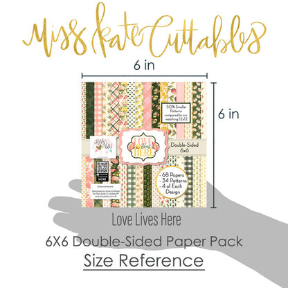 Love Lives Here 6x6 Double-Sided Paper Pack, size guide shown in hand for scale, showing 6x6 scrapbook paper for handmade cards, mini albums, junk journals, paper layering, small-scale layouts, and coordinated paper crafts. Buyer theme: Family 6x6 Scrapbook Paper for Cards & Mini Albums. Love Lives Here 6x6 Double-Sided Paper Pack with scaled florals, rosebuds, plaid, gingham, dots and botanical patterns for cards and mini albums