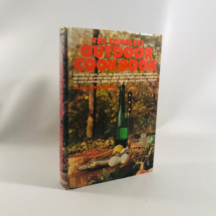 The Complete Outdoor Cookbook by Dan and Inez Morris 1970   Vintage Cookbook