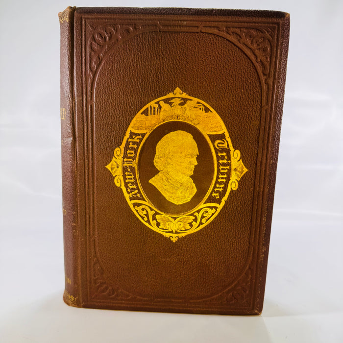 The Life of Horace Greeley, Founder of the New York Tribune by L.D. Ingersoll (1873), Union Publishing Company, Hardcove