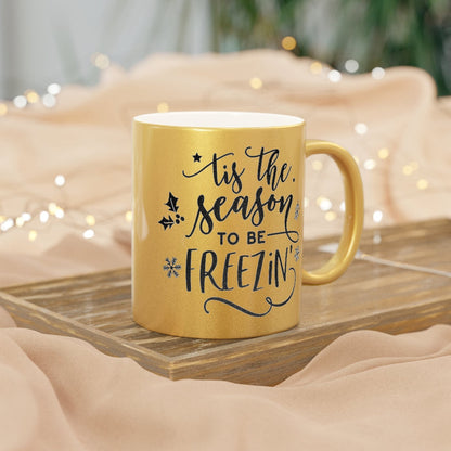 Tis The Season Metallic Mug