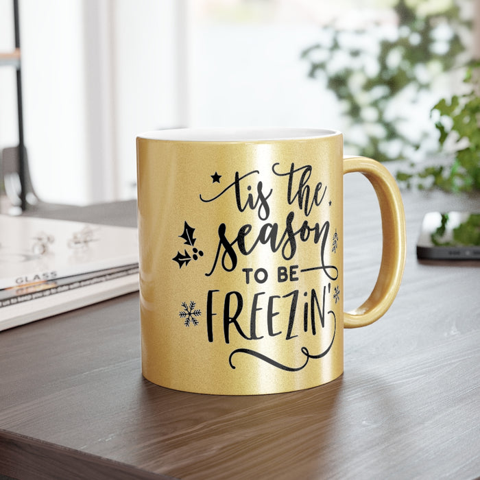 Tis The Season Metallic Mug