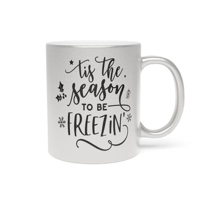 Tis The Season Metallic Mug